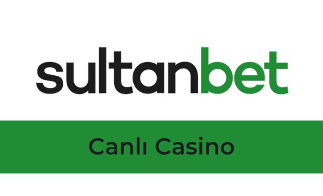 Sultanbet Canlı Casino